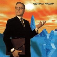 ABSTRAKT ALGEBRA - Abstrakt Algebra - Remastered Edition Includes 3 Bonustracks CD DIGIPAK