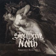 1/2 SOUTHERN NORTH - Narrations Of A Fallen Soul CD DIGIPAK