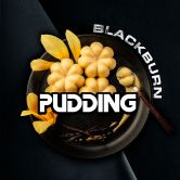 Black Burn 200 гр - Pudding (Пудинг)