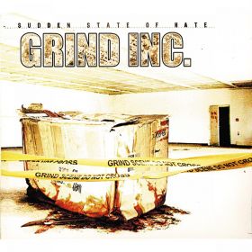 GRIND INC. - Sudden State Of Hate DIGI