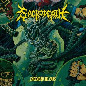 SACRODEATH - Engendro Del Caos